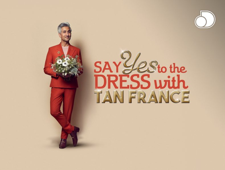 Say Yes to the Dress with Tan France (Really Channel): Edited by Dave Depares